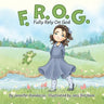 F.R.O.G.: Fully Rely On God