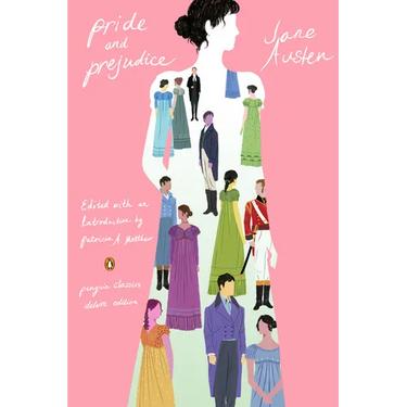 Pride and Prejudice: (Penguin Classics Deluxe Edition)