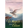 Whispers from Above