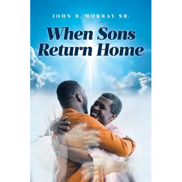 When Sons Return Home