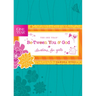 The One Year Be-Tween You and God: Devotions for Girls