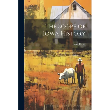The Scope of Iowa History
