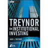Treynor on Institutional Investing