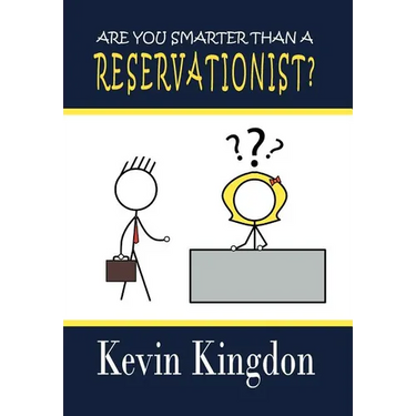 Are You Smarter Than a Reservationist?