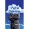 Creative Visionaries