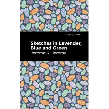 Sketches in Lavender, Blue and Green