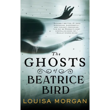 The Ghosts of Beatrice Bird