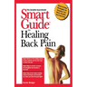 Smart Guide to Healing Back Pain