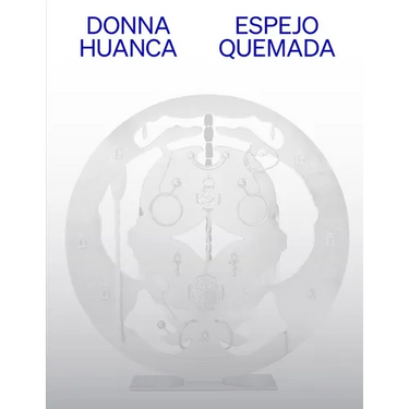 Donna Huanca: Espejo Quemada