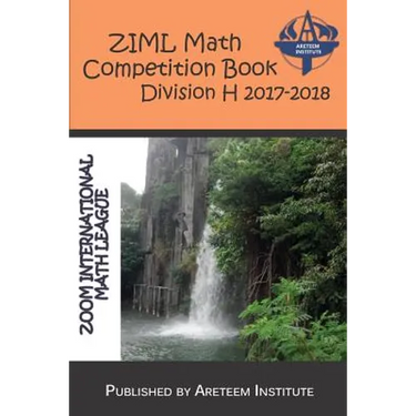 Ziml Math Competition Book Division H 2017-2018