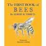 The First Book of Bees