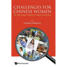 Challenges for Chinese Women Early Twenty-First Century