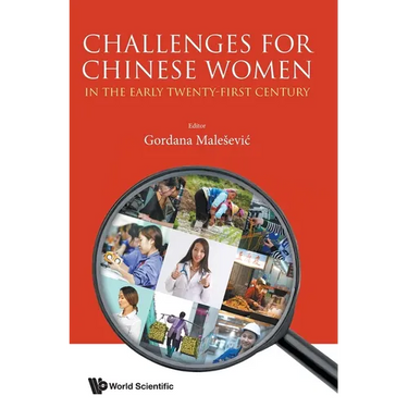 Challenges for Chinese Women Early Twenty-First Century