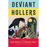 Deviant Hollers: Queering Appalachian Ecologies for a Sustainable Future
