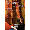 Turning Leaves: an anthology of prose and poetry