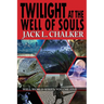 Twilight at the Well of Souls (Well World Saga: Volume 5)