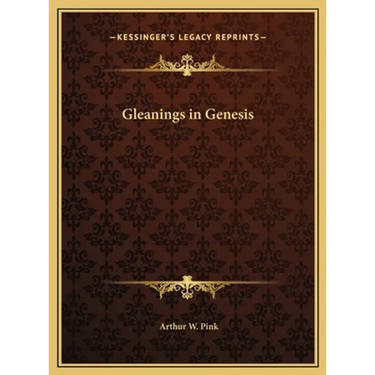 Gleanings in Genesis