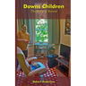 Downs Children: The Story of Roland: The Story of Roland: The Story of Roland