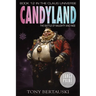 Candyland (Large Print): The Battle of Naughty and Nice (Science Fiction Adventure)