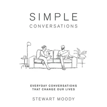 Simple Conversations: Everyday Conversations That Change Our Lives