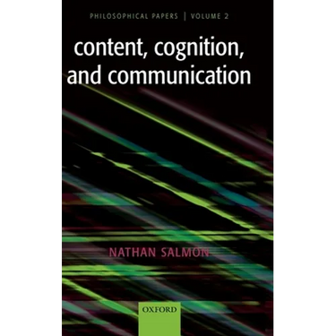 Content, Cognition, and Communication: Philosophical Papers II