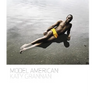 Katy Grannan: Model American