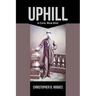 Uphill: A Civil War Epic