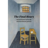 The Final Hours: Farewell Letters from the Executed Danish Patriots