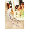 The Healing Reunion