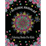 + 60 Mandala Coloring Books For Kids Ages 4-8: Coloring Book for kids with Fun, Easy, and Relaxing .