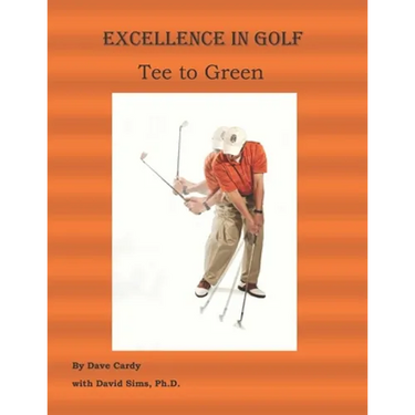 Excellence in Golf Tee to Green