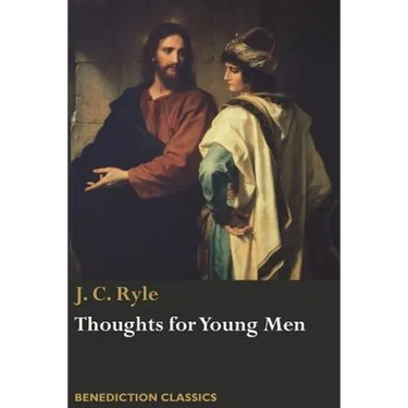 Thoughts for Young Men