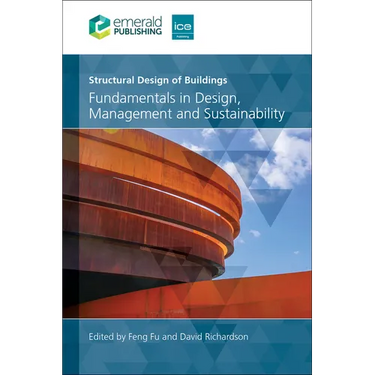 Structural Design of Buildings: Fundamentals in Design, Management and Sustainability