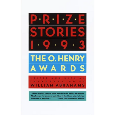 Prize Stories 1993: The O'Henry Awards