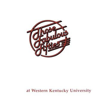 Fabulous 50's at Wku