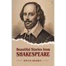 Beautiful Stories from Shakespeare