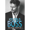 Ice Cold Boss