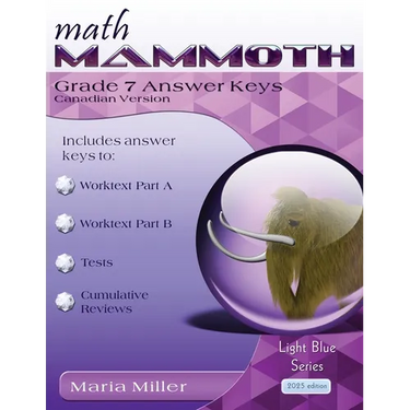 Math Mammoth Grade 7 Answer Keys, Canadian Version