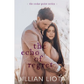 The Echo of Regret: A Second Chance, Reverse Grumpy/Sunshine, Small Town Romance