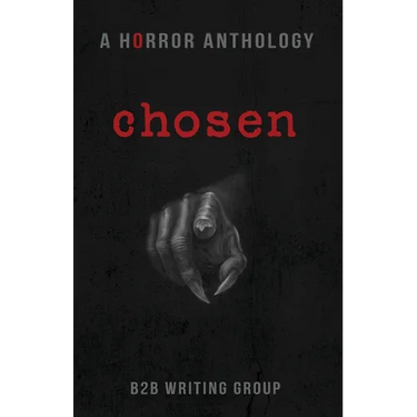 Chosen: A Horror Anthology