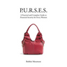 P.U.R.S.E.S.: A Practical and Complete Guide to Financial Security for Every Woman