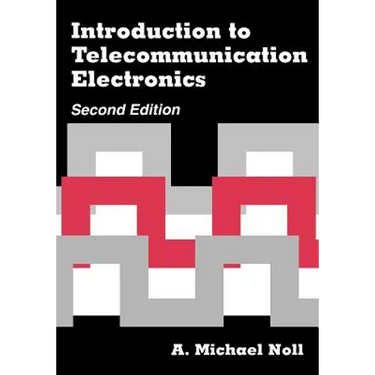 Introduction to Telecommunication Electronics 2nd ed.