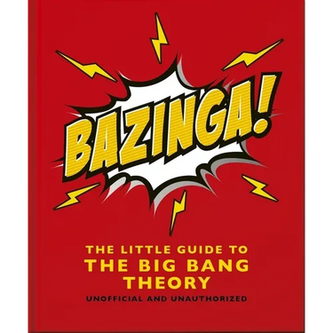 Bazinga!: The Little Guide to the Big Bang Theory