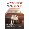 Moving Past Marriage: Why We Should Ditch Marital Privilege, End Relationship-Status Discrimination, and Embrace Non-Marital History