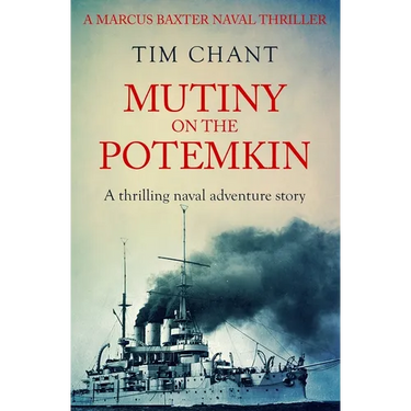 Mutiny on the Potemkin: A thrilling naval adventure story