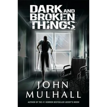 Dark and Broken Things