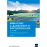 Financing Clean Energy in Developing Asia