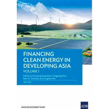 Financing Clean Energy in Developing Asia