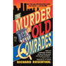 Murder of Old Comrades