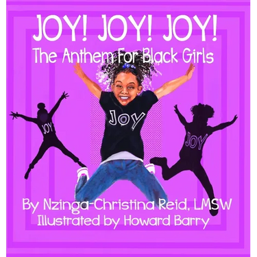 Joy! Joy! Joy! The Anthem for Black Girls